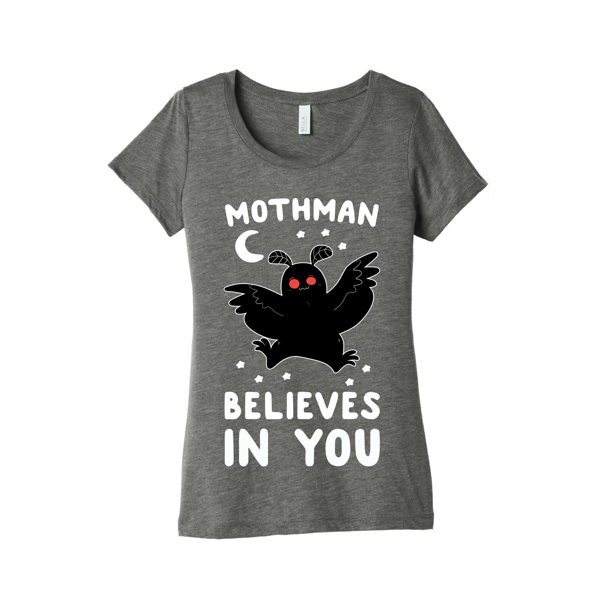 Mothman Believes in You Women's Triblend Tee